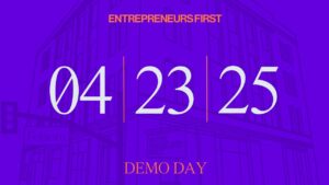Read more about the article Entrepreneurs First April ’25 Demo Day in San Francisco