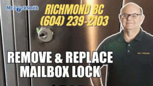 Read more about the article Mailbox Locksmith Service Richmond BC | Mr. Locksmith™ (604) 239-2103