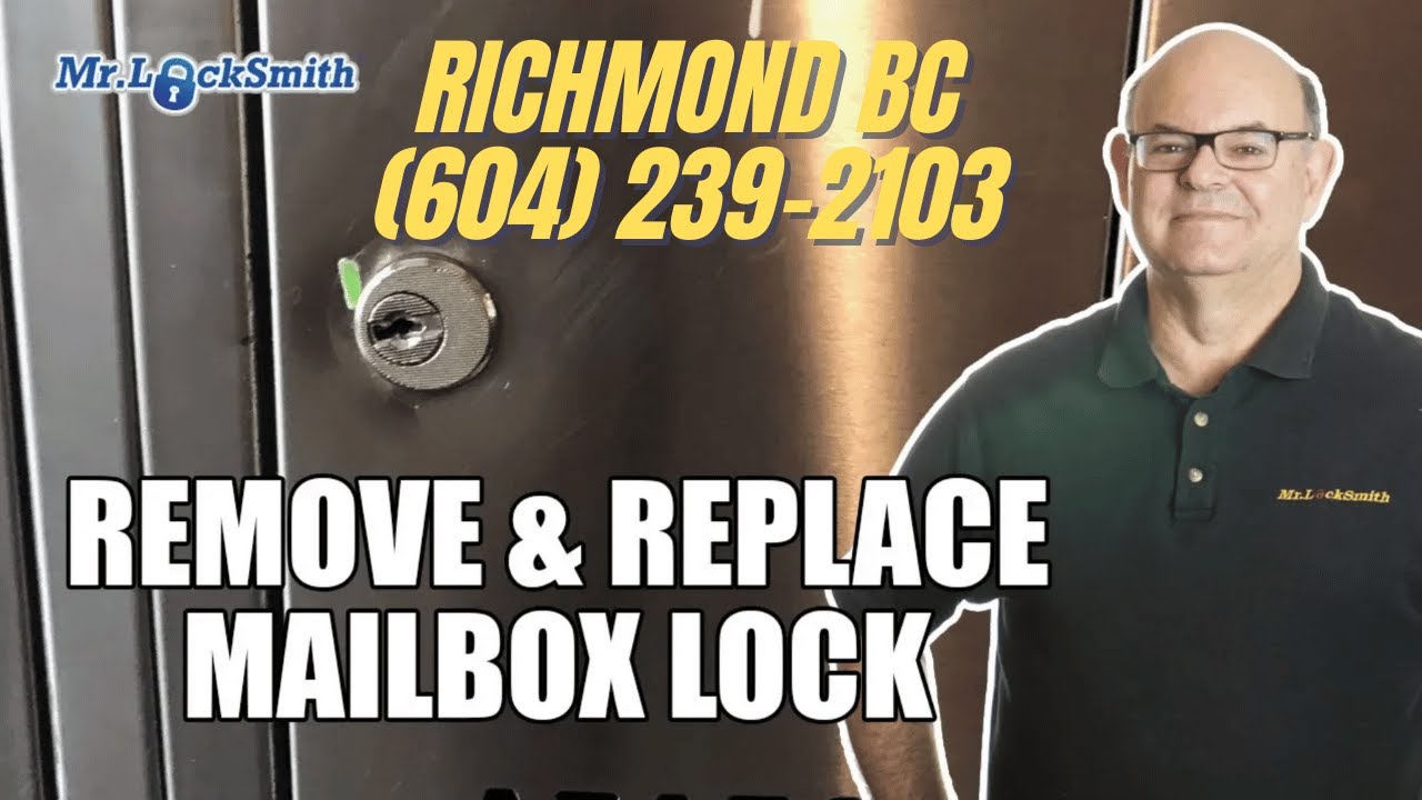 Read more about the article Mailbox Locksmith Service Richmond BC | Mr. Locksmith™ (604) 239-2103