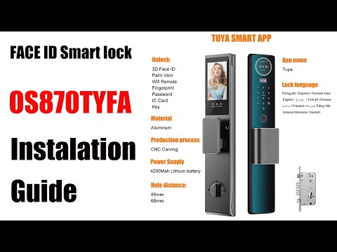 Read more about the article OS870TYFA FACE ID Smart Lock installation