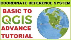 Read more about the article QGIS Beginning to Advanced Tutorial #66 CRS and Layer Manipulation in QGIS I Reproject Layer